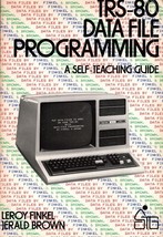 TRS-80 data file programming (A Self-teaching guide) - $724.74 MXN