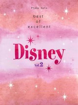 Best of Excellent Disney Vol.2 Sheet Music Yuhki Kuramoto - £91.99 GBP