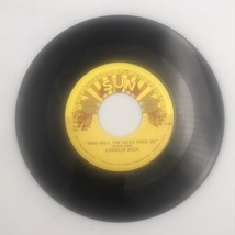 Charlie Rich – Who Will The Next Fool Be - 7&quot; Single SUN 70 45 RPM USA - $5.89