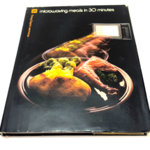 Microwaving Meals in 30 Minutes Microwave Cooking Cookbook Quick Meals Hardcover - £4.56 GBP