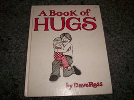 A Book of Hugs / By Dave Ross. Ross, Dave - £5.52 GBP