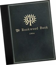 Trade Sample Catalogue: 1904 Rookwood An American Art : Rookwood Pottery, Cincin - £39.99 GBP