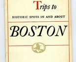 Fascinating Trips to Historic Spots In BOSTON Massachusetts American Oil... - £7.96 GBP