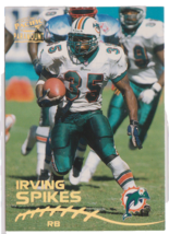 Irving Spikes Miami Dolphins Running Back 1998 Paramount Card 124 Near-Mint - $1.58