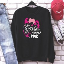 Breast Cancer Awareness Sweatshirt In October We Wear Pink Hoodie Pink Ribbon Sa - $98.72