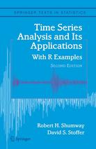 Time Series Analysis and Its Applications: With R Examples (Springer Tex... - £24.00 GBP