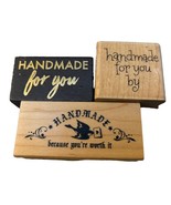 Rubber Stamps Set Of 3 With Wooden Blocks &quot;Handmade for you&quot; - $6.95