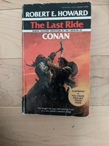 CONAN : The Last Ride by Robert  Howard 1978 - £7.85 GBP