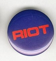 Riot 1982 Pinback Button near Mint - $4.98