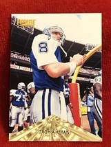 Troy Aikman 1996 Pinnacle - Trophy Collection Card #50 Dallas Cowboys MINT - £3.96 GBP