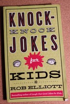 Knock-Knock Jokes for Kids by Rob Elliott (2013, Mass Market) - £1.47 GBP