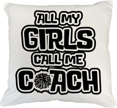 All My Girls Call Me Coach Cheerleading Pillow Cover For Cheerleader, Advocator, - £19.75 GBP+