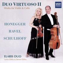 Duo Virtuoso II: Works For Violin &amp; Cello   Honegger Ravel Schulhoff  Elaris Duo - £14.79 GBP