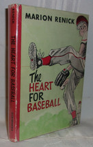 Marion Renick The Heart For Baseball First Edition 1953 Paul Galdone Illus. - £38.84 GBP