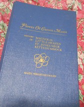 Flower of Caroon Manor, Autographed by Hazel Reynolds (1982) Delaware &amp; Maryland - £38.49 GBP