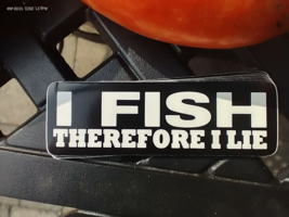 Small Hand made Decal sticker I Fish Therefore I Lie - $5.98