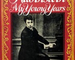 My Young Years by Arthur Rubinstein / 1973 Hardcover w/ Jacket / Autobio... - $3.41