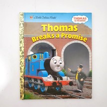 A Little Golden Book Thomas Breaks A Promise 2006 First Edition - $8.60