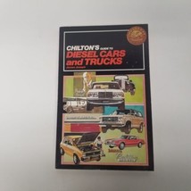 1983 Chilton&#39;s Guide To Diesel Cars &amp; Trucks By James Joseph, Diesel Repair - $14.80