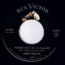 Hank Locklin Please Help Me I&#39;m Falling 45 rpm My Old Home Town RCA Vict... - £9.29 GBP
