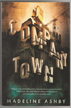 Madeline Ashby COMPANY TOWN First edition Advance Reading Copy Near-Future Noir - £17.61 GBP