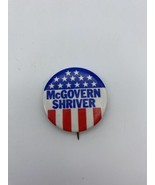 Vintage McGovern Shriver 1972 Pinback Button badge President Political C... - £4.61 GBP