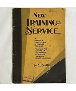 New Training For Service by C.J. SHARP Vtg 1934 Christian Studies Sunday... - £11.90 GBP