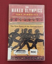 The Naked Olympics Tony Perrottet True Story Of The Ancient Games 2004 Pb - £3.73 GBP