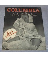 Lees Columbia Baby Book 1944 Fashions Wool Knits Crochet How To Sewing - $6.95