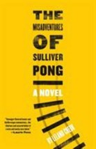 The Misadventures of Sulliver Pong by Leland Cheuk (2015, Paperback) - £4.64 GBP