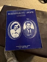 1949 sheet music Jordan &amp; Jo &quot;Whispering Hope&quot; by Alice Hawthorne - $5.45