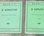 J.S. Bach 6 Sonatas For Violin and Piano Volumes 1 &amp; 2 Sheet Music Books... - $13.95
