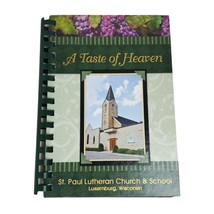 St. Paul Lutheran Church and School Luxemburg Wisconsin Cookbook 2010 Recipes - £13.99 GBP