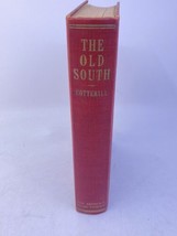 RS Cotterill - Old South - The Geographic Economic Social Political Hist... - £39.07 GBP