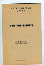 Der Freischutz Metropolitan Opera Schirmer&#39;s Collection of Opera Librettos - $24.72