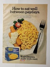 Kraft Macaroni &amp; Cheese Eat Well Between Paydays 1976 Magazine Ad - $11.87