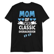 Generic Mom of Twin Boys Classic Overachiever Mothers Day Twin T-Shirt Black, Sm - $19.59+