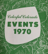 Vintage 1970 Colorful Colorado Event Travel Vacation Guide Advertisement Ad - £10.32 GBP