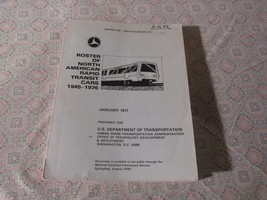 Roster Of North American Rapid Transit Cars 1945-1976    January 1977 - £15.28 GBP