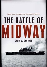 The Battle of Midway by Craig L. Symonds Hardcover Dust Jacket  Great Book   New - £15.27 GBP