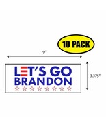 10 PACK 3.37&quot;x 9&quot; LETS GO BRANDON Sticker Decal Gift MAGA Trump BS0342 - £10.39 GBP