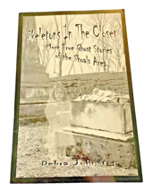 Book More Skeletons Closet Ghost Stories Shoals AL Debra Johnston Signed 2003 - £55.18 GBP