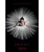 2024 Abigail Movie Poster 11X17 Alisha Weir Melissa Barrera Dan Stevens  - £9.29 GBP