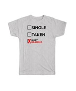Single Taken Busy Reading : Gift T-Shirt Relationship Status Funny Passi... - $335.62 MXN