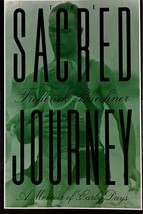 The Sacred Journey: A Memoir of Early Days by Frederick Buechner / 1991 PB - £1.78 GBP