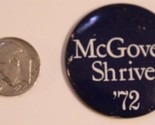 Vintage George McGovern Shriver 72 Campaign Pinback Button Missing Pin J3 - £4.72 GBP