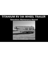 TITANIUM RV Trailer Operations Manuals -375pg w/ Glendale 5th Wheel Main... - $455.28 MXN