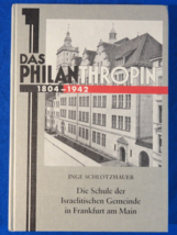 Das Philanthropin 1804-1942 Book German - £12.81 GBP