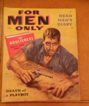 For Men Only Pulp May 1956 Book excerpt The Adulteress; Dead Man&#39;s Diary... - £20.45 GBP