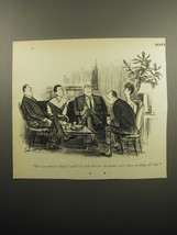 1960 Cartoon by Charles Saxon - Do you know what I wish? - £11.95 GBP